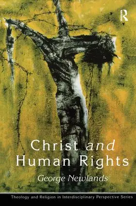 Newlands |  Christ and Human Rights | Buch |  Sack Fachmedien