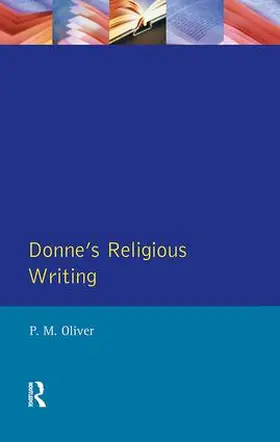 Oliver | Donne's Religious Writing | Buch | 978-1-138-41054-1 | sack.de