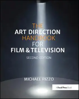 Rizzo |  The Art Direction Handbook for Film & Television | Buch |  Sack Fachmedien