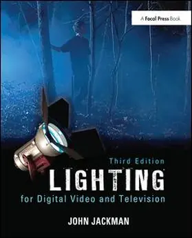 Jackman | Lighting for Digital Video and Television | Buch | 978-1-138-41066-4 | sack.de