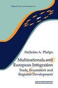Phelps |  Multinationals and European Integration | Buch |  Sack Fachmedien