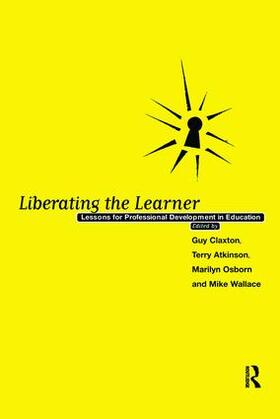 Atkinson / Caxton / Osborn |  Liberating The Learner | Buch |  Sack Fachmedien