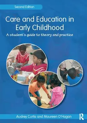 Curtis / O'Hagan |  Care and Education in Early Childhood | Buch |  Sack Fachmedien