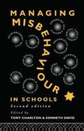 Charlton |  Managing Misbehaviour in Schools | Buch |  Sack Fachmedien