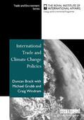 Brack |  International Trade and Climate Change Policies | Buch |  Sack Fachmedien