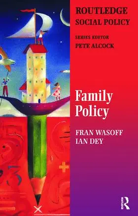 Dey / Alcock / Wasoff |  Family Policy | Buch |  Sack Fachmedien