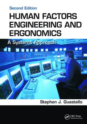 Guastello | Human Factors Engineering and Ergonomics | Buch | 978-1-138-41148-7 | sack.de