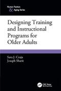 Czaja |  Designing Training and Instructional Programs for Older Adults | Buch |  Sack Fachmedien