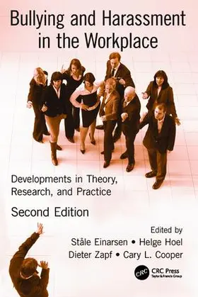 Hoel / Zapf / Einarsen |  Bullying and Harassment in the Workplace | Buch |  Sack Fachmedien