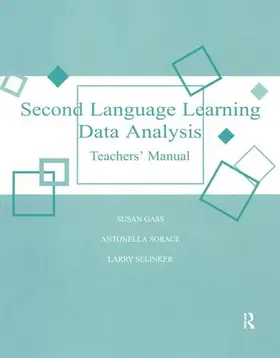 Gass / Selinker / Sorace |  Second Language Teacher Manual 2nd | Buch |  Sack Fachmedien