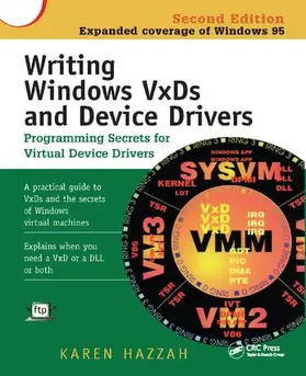 Hazzah |  Writing Windows VxDs and Device Drivers | Buch |  Sack Fachmedien