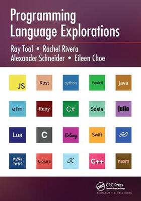 Toal / Rivera / Schneider |  Programming Language Explorations | Buch |  Sack Fachmedien