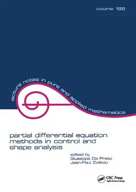 Da Prato / Zolesio |  partial differential equation methods in control and shape analysis | Buch |  Sack Fachmedien