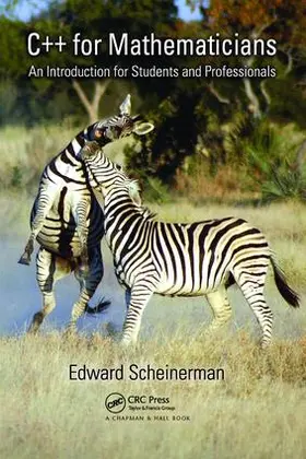 Scheinerman |  C++ for Mathematicians | Buch |  Sack Fachmedien