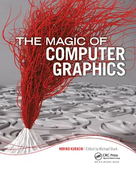 Kurachi |  THE MAGIC OF COMPUTER GRAPHICS | Buch |  Sack Fachmedien