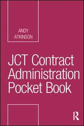 Atkinson |  JCT Contract Administration Pocket Book | Buch |  Sack Fachmedien