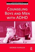 Kapalka |  Counseling Boys and Men with ADHD | Buch |  Sack Fachmedien