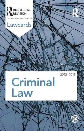 Routledge | Criminal Lawcards 2012-2013 | Buch | 978-1-138-41553-9 | www.sack.de