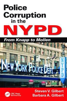 Gilbert | Police Corruption in the NYPD | Buch | 978-1-138-41561-4 | sack.de