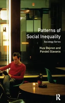 Beynon / Glavanis |  Patterns of Social Inequality | Buch |  Sack Fachmedien