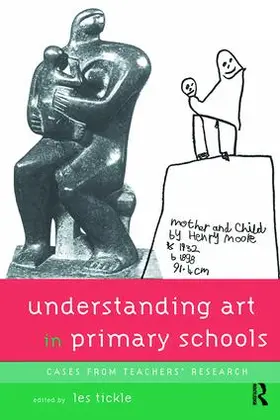Tickle |  Understanding Art in Primary Schools | Buch |  Sack Fachmedien
