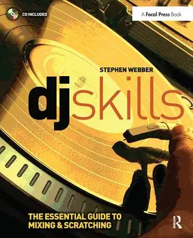 Webber | DJ Skills | Buch | 978-1-138-41636-9 | www.sack.de