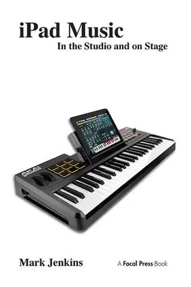 Jenkins | iPad Music | Buch | 978-1-138-41638-3 | sack.de