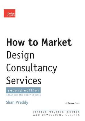 Preddy | How to Market Design Consultancy Services | Buch | 978-1-138-41681-9 | sack.de