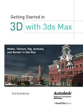 Boardman |  Getting Started in 3D with 3ds Max | Buch |  Sack Fachmedien