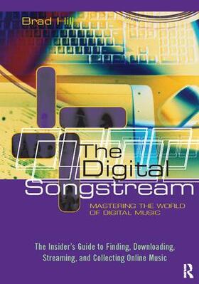 Hill | The Digital Songstream | Buch | 978-1-138-41790-8 | sack.de