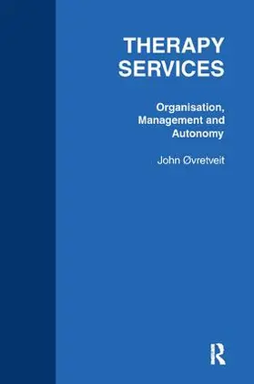 Outrevelt |  Therapy Services: Organistion | Buch |  Sack Fachmedien
