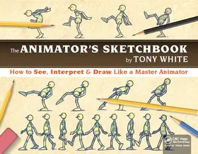 White |  The Animator's Sketchbook | Buch |  Sack Fachmedien