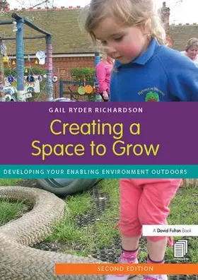 Ryder Richardson |  Creating a Space to Grow | Buch |  Sack Fachmedien