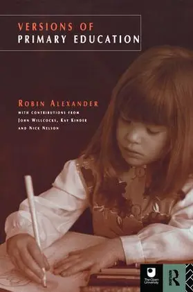 Alexander | Versions of Primary Education | Buch | 978-1-138-41844-8 | sack.de