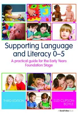 Clipson-Boyles |  Supporting Language and Literacy 0-5 | Buch |  Sack Fachmedien