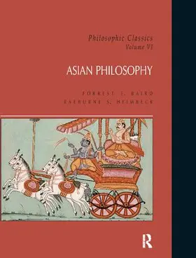 Baird / Heimbeck |  Philosophic Classics: Asian Philosophy, Volume VI | Buch |  Sack Fachmedien