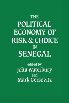 Waterbury |  The Political Economy of Risk and Choice in Senegal | Buch |  Sack Fachmedien
