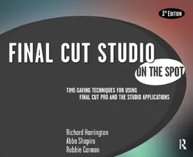 Harrington / Shapiro / Carman |  Final Cut Studio On the Spot | Buch |  Sack Fachmedien