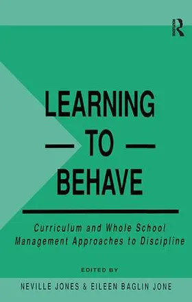 Baglin Jones / Jones |  Learning to Behave | Buch |  Sack Fachmedien