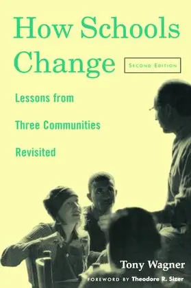 Wagner |  How Schools Change | Buch |  Sack Fachmedien