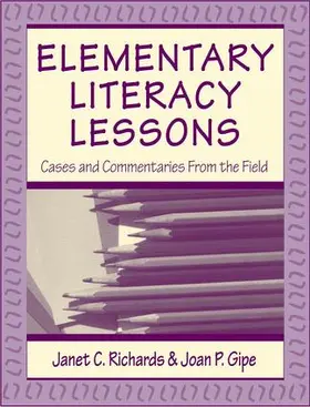 Richards / Gipe | Elementary Literacy Lessons | Buch | 978-1-138-42019-9 | sack.de