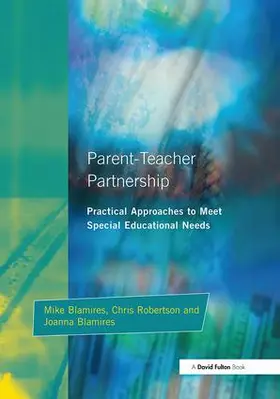Blamires / Robertson |  Parent-Teacher Partnership | Buch |  Sack Fachmedien
