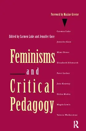 Luke / Gore |  Feminisms and Critical Pedagogy | Buch |  Sack Fachmedien