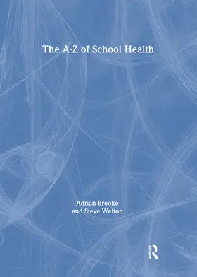 Brooke | The Health Handbook for Schools | Buch | 978-1-138-42057-1 | www.sack.de