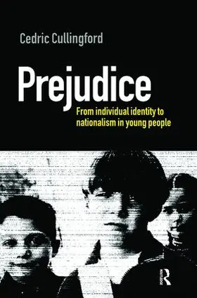 Cullingford | Prejudice | Buch | 978-1-138-42084-7 | www.sack.de