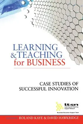 Hawkridge / Kaye |  Learning and Teaching for Business | Buch |  Sack Fachmedien