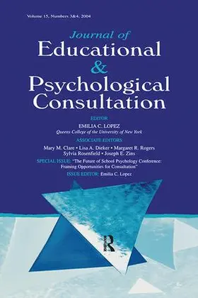 Lopez |  The Future of School Psychology Conference | Buch |  Sack Fachmedien