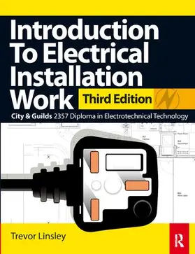 Linsley | Introduction to Electrical Installation Work | Buch | 978-1-138-42236-0 | www.sack.de