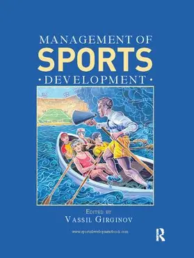 Girginov | Management of Sports Development | Buch | 978-1-138-42248-3 | www.sack.de