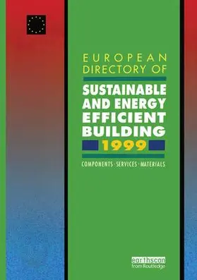 Goulding |  European Directory of Sustainable and Energy Efficient Building 1999 | Buch |  Sack Fachmedien